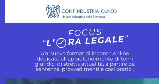 Confindustria Cuneo lancia “L’ora legale”: il diritto spiegato alle imprese