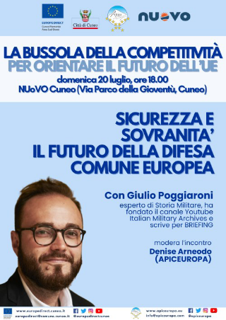 Cuneo - Il 20 luglio un incontro pubblico sulla difesa comune europea con Giulio Poggiaroni